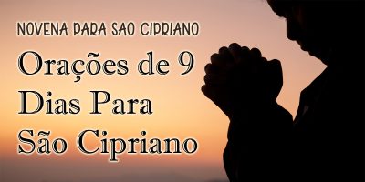 Novena Para São Cipriano - Orações de 9 Dias Para São Cipriano