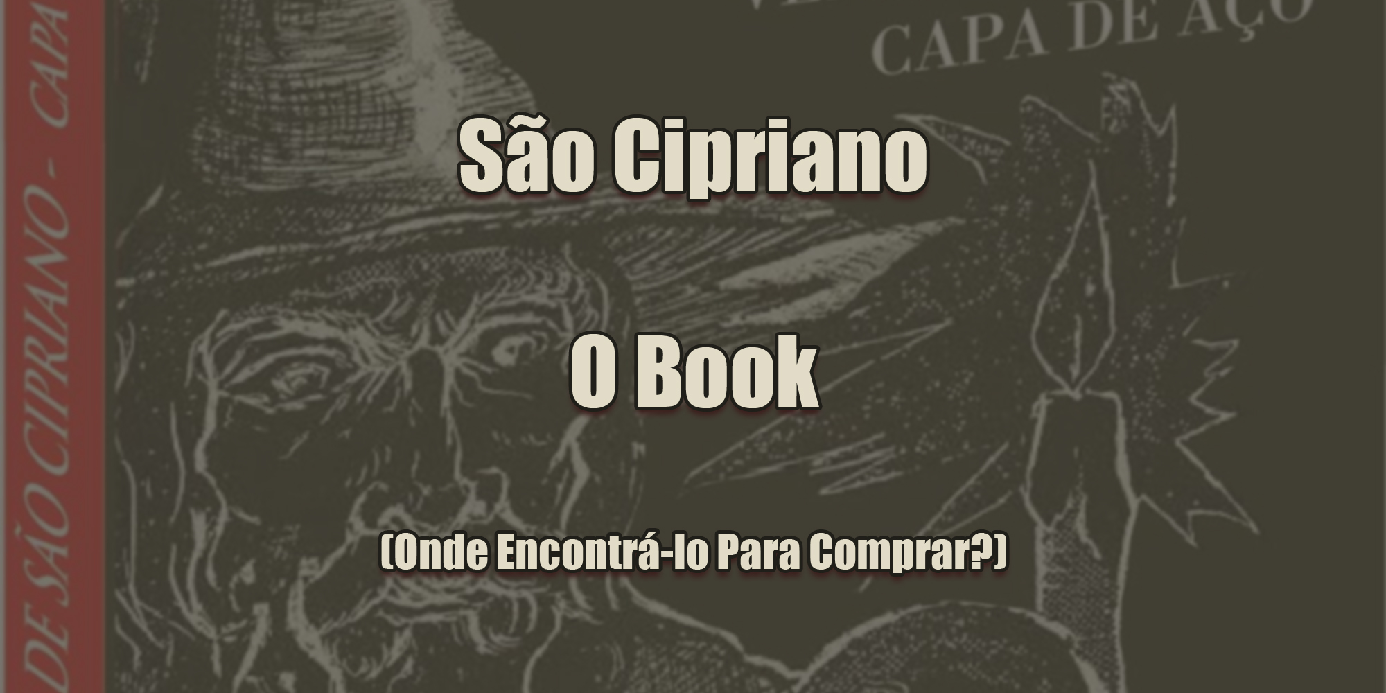 São Cipriano - O Book