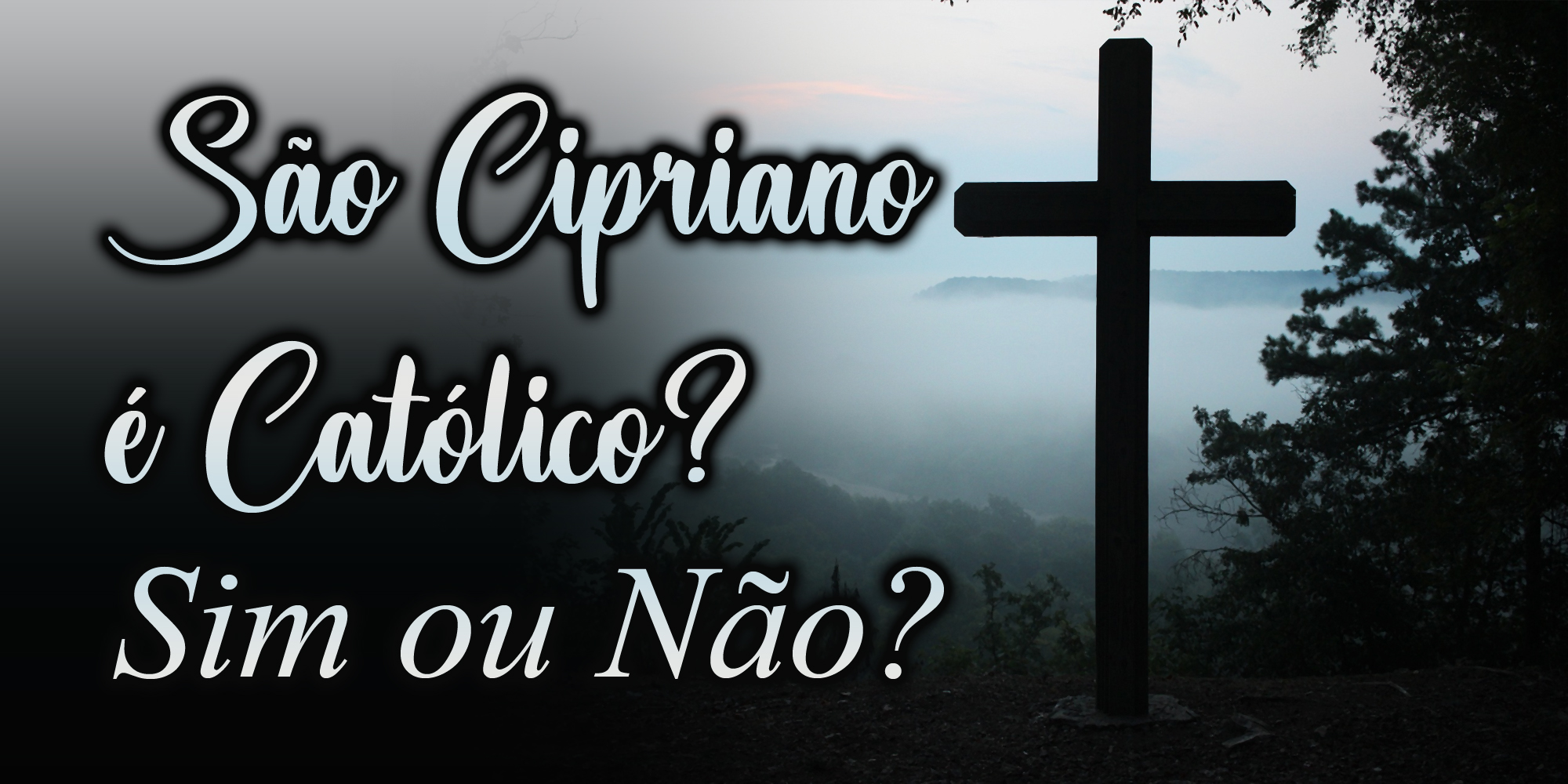 São Cipriano é Católico? Sim ou Não?