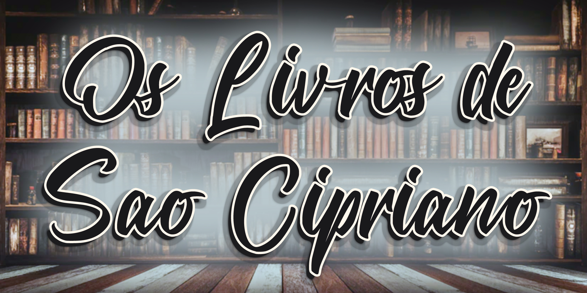Os Livros de São Cipriano